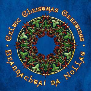 Celtic Christmas Greetings - Cards and Music