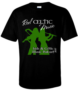 2017 Irish & Celtic Music Podcast T-Shirt - Reel Celtic Music